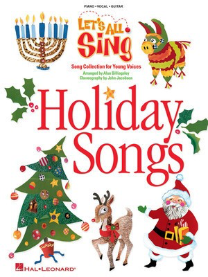 Let's All Sing Holiday Songs - Song Collection for Young Voices - Alan Billingsley Hal Leonard ShowTrax CD CD