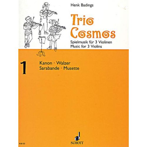 Badings - Trio Cosmos Volume 1 - 3 Violins Playing Score Schott VLB53