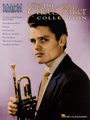 The Chet Baker Collection - Trumpet Hal Leonard