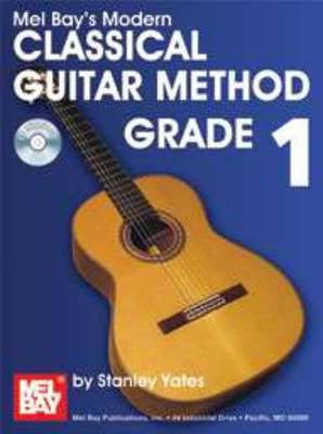 Modern Classical Guitar Method Grade 1 - Classical Guitar Mel Bay /CD