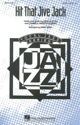 Hit That Jive Jack - SATB Kirby Shaw Hal Leonard Choral Score Octavo