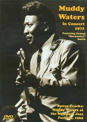 Muddy Waters In Concert 1971 Dvd -