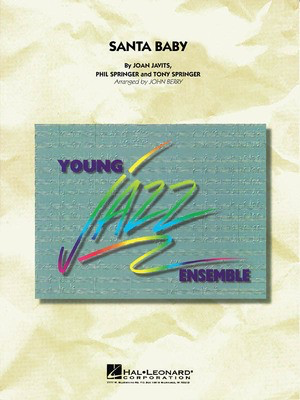 Santa Baby - Joan Javits|Phil Springer|Tony Springer - John Berry Hal Leonard Score/Parts