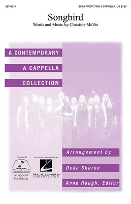 Songbird - Christine McVie - SSAA divisi Deke Sharon Contemporary A Cappella Publishing Choral Score Octavo