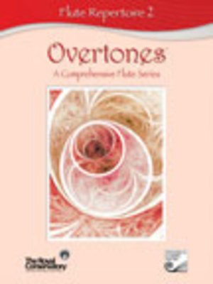 Overtones Flute Repertoire 2 - A Comprehensive Flute Series - Royal Conservatory of Music - Flute Frederick Harris Music /CD