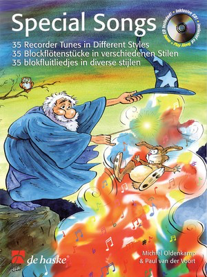 Special Songs - 35 Recorder Tunes in Different Styles - Recorder Michiel Oldenkamp|Paul van der Voort De Haske Publications /CD