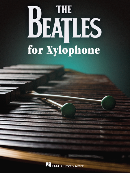 The Beatles for Xylophone - Xylophone Hal Leonard 1164807