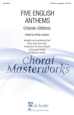 Five English Anthems - (Collection) - Orlando Gibbons - SATB divisi De Haske Publications