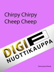 Chirpy Chirpy Cheep Cheep - Piano Solo (Digital Download)