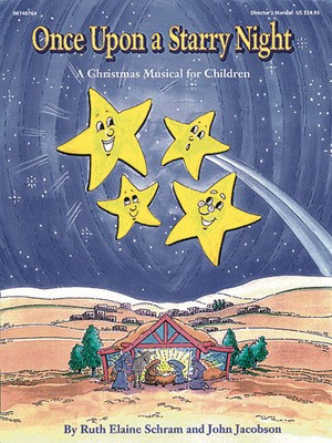 Once Upon a Starry Night - A Sacred Christmas Musical for Children - John Jacobson|Ruth Schram - Daybreak Music Preview CD CD