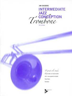 Jazz Conception - Trombone/CD by Snidero Advance Music ADV14723
