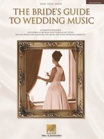 The Bride's Guide to Wedding Music - A Complete Resource - Various - Hal Leonard Piano, Vocal & Guitar