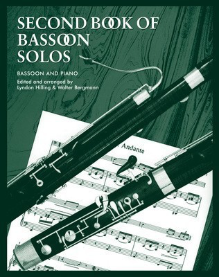 Second Book of Bassoon Solos - for Bassoon and Piano - Bassoon Walter Bergmann|Lindon Hilling Faber Music
