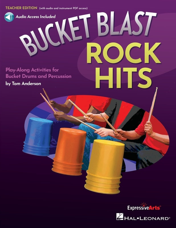 Bucket Blast Rock Hits - Teacher Edition/Audio Access Online by Anderson Hal Leonard 391771