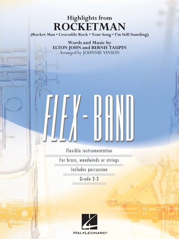 John/Taupin - Highlights from Rocketman - Flexband Grade 3 Score/Parts arranged by Vinson Hal Leonard 4006390