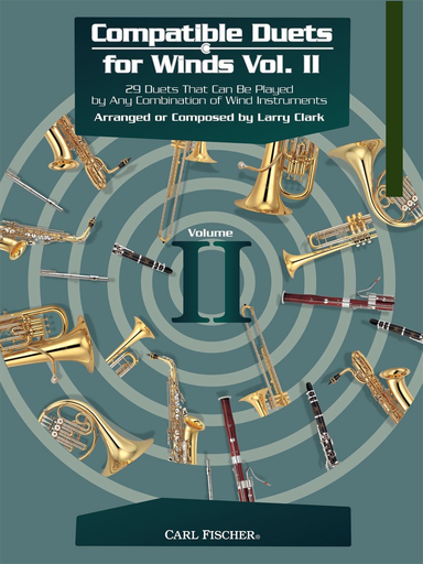 Compatible Duets For Winds Vol 2 Cla/Tpt/Tsax - Larry Clark - Carl Fischer - Baritone;Clarinet;Trumpet;Tenor Saxophone