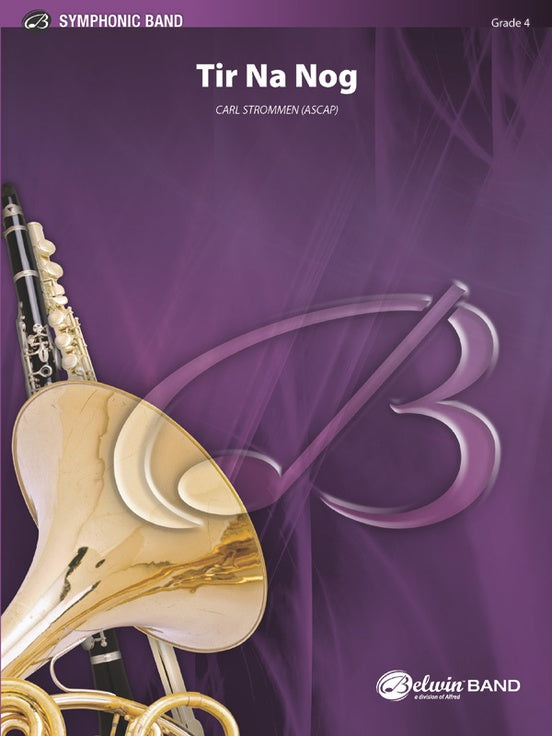 Tir Na Nog (A Celtic Legend) - Concert Band Conductor Score & Parts (Digital Download)