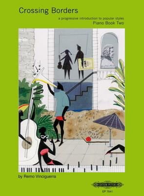 Crossing Borders Bk 2 - Remo Vinciguerra - Piano Edition Peters Piano Solo