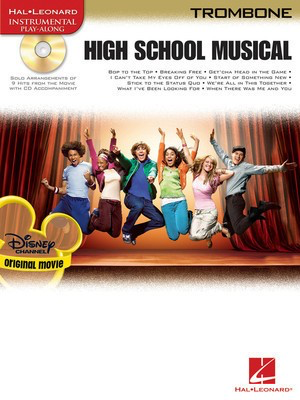 High School Musical - Trombone - Various - Trombone Hal Leonard