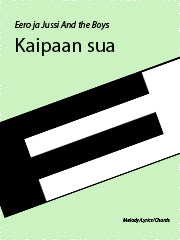 Kaipaan sua - Melody/Lyrics/Chords (Digital Download)