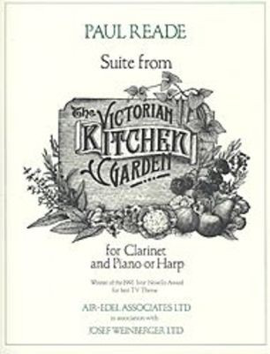 Reade - Suite from The Victorian Kitchen Garden - Clarinet or Harp/Piano Accompaniment or Harp Josef Weinberger M570054718
