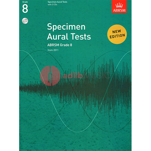 ABRSM Specimen Aural Tests Grade 8 - Text/2 CDs from 2011 ABRSM 9781848492608
