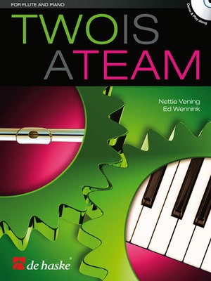 Two is a Team - Ed Wennink|Nettie Vening - Flute De Haske Publications /CD