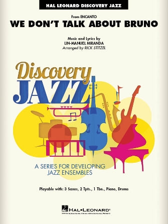 Miranda - We Don't Talk About Bruno (from Encanto) - Jazz Ensemble Grade 1.5 Score/Parts arranged by Stitzel Hal Leonard 7013866