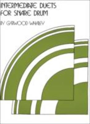 Intermediate Duets for Snare Drum - Garwood Whaley - Drums Joel Rothman Publications