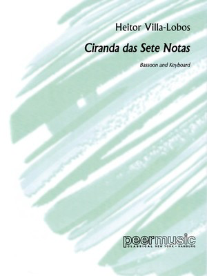Ciranda das sete Notas - for Bassoon and Keyboard - Blas Galindo|Heitor Villa-Lobos - Bassoon Peermusic Classical