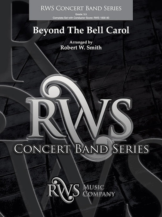 Beyond the Bell Carol - Concert Band Conductor Score & Parts (Digital Download)