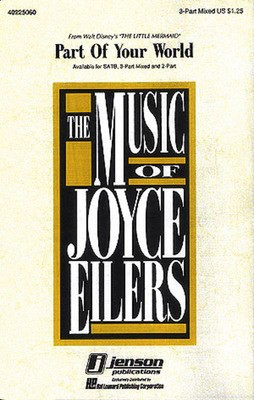 Part of Your World - (from The Little Mermaid) - Alan Menken|Howard Ashman - 2-Part Joyce Eilers Hal Leonard Octavo