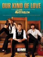 Our Kind of Love - Hal Leonard Piano & Vocal