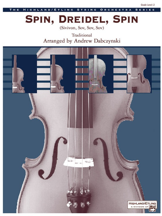 Spin, Dreidel, Spin – String Orchestra Conductor Score & Parts (Digital Download)