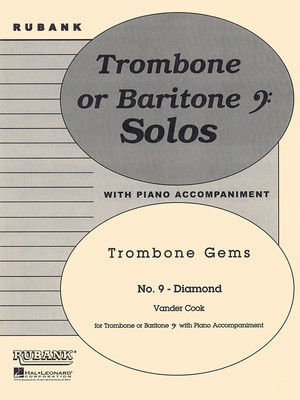 Diamond - Trombone/Baritone B.C. Solo with Piano - Grade 3 - H.A. VanderCook - Baritone|Trombone Rubank Publications