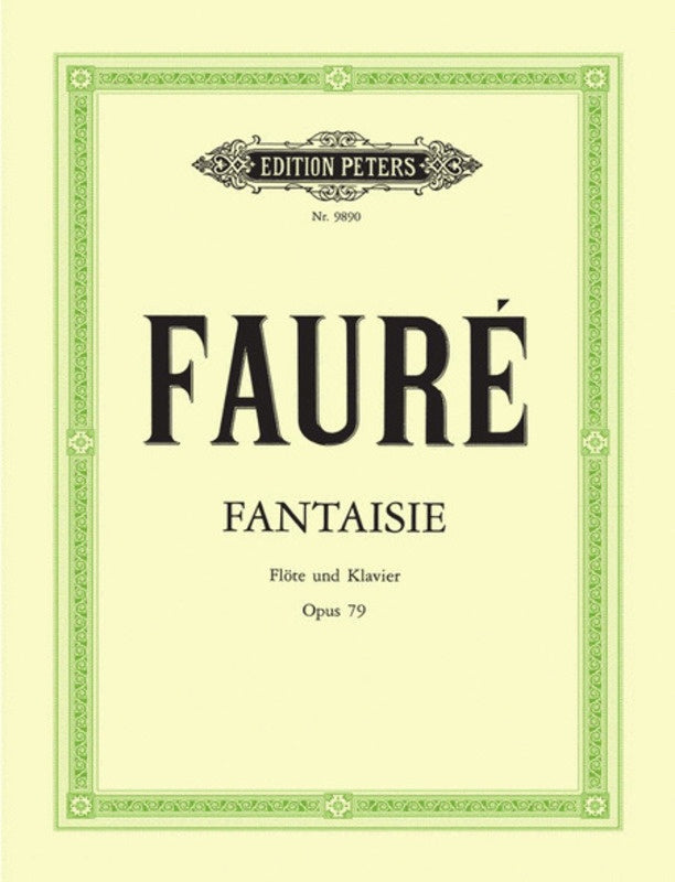 Fantasy Op. 79 - Gabriel Faure - Flute Edition Peters