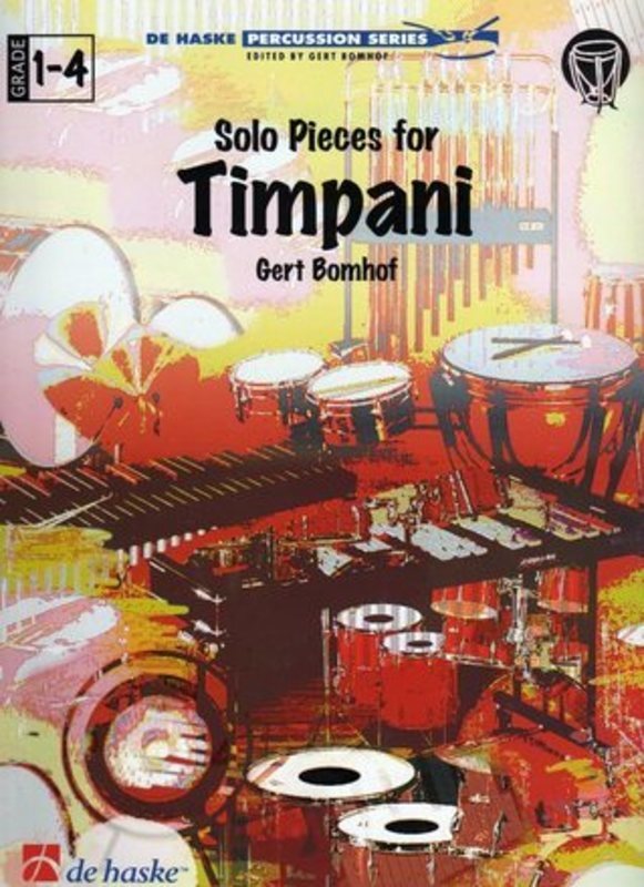 Solo Pieces for Timpani - Gert Bomhof - De Haske Publications