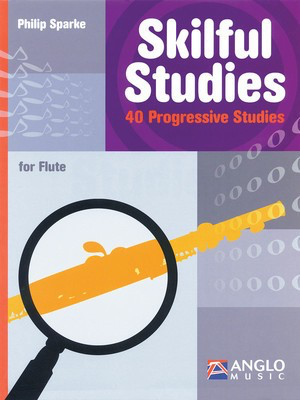 Skilful Studies - Flute - Philip Sparke - Flute Anglo Music Press /CD