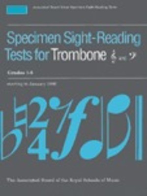 A B Trb Specimen Sight Reading Tests Gr 1-5 - ABRSM - Trombone ABRSM Trombone Solo