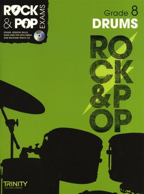 Rock & Pop Exams: Drums - Grade 8 - Book with CD - Drums Trinity College London /CD