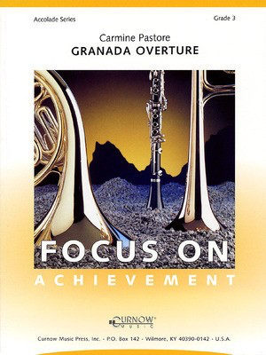 Granada Overture - Carmine Pastore - Curnow Music Score/Parts