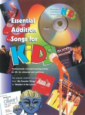 Essential Audition Songs for Kids - Various - Guitar|Piano|Vocal IMP /CD