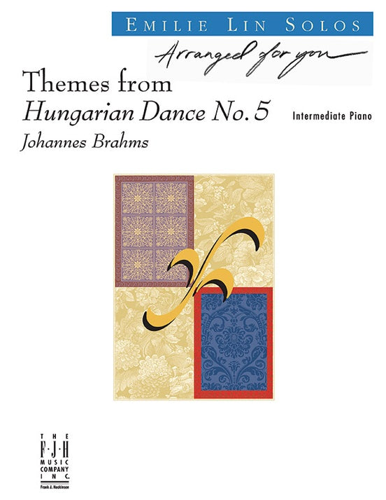 Brahms - Themes from Hungarian Dance No. 5 - Piano (Digital Download)
