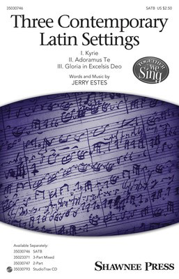 Three Contemporary Latin Settings - Jerry Estes - SATB Shawnee Press Octavo