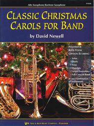 CLASSIC CHRISTMAS CAROLS FOR BAND - ALTO SAX - NEWELL - KJOS