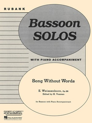 Song Without Words, Op. 226 - Bassoon Solo with Piano - Grade 2.5 - Julius Weissenborn - Bassoon Himie Voxman Rubank Publications