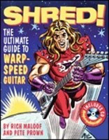 Shred! - The Ultimate Guide to Warp-Speed Guitar - Guitar Pete Prown|Rich Maloof Backbeat Books /CD
