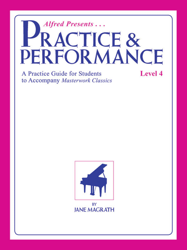 Masterwork Practice & Performance Level 4