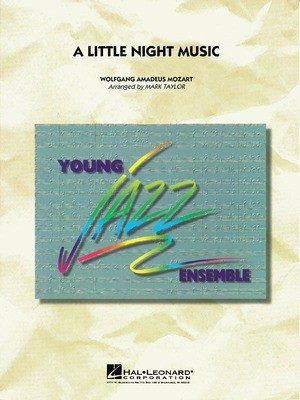 A Little Night Music - Wolfgang Amadeus Mozart - Mark Taylor Hal Leonard Score/Parts