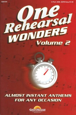 One Rehearsal Wonders - Volume 2 - SATB - Various - SATB Shawnee Press Choral Score Octavo